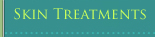 skin treatments